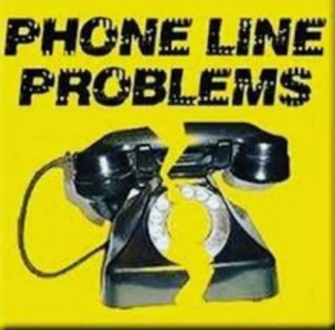 Phone Line Problems